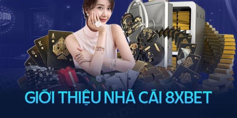 Điểm mạnh khi chơi tại 8XBET